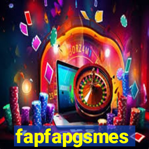 fapfapgsmes