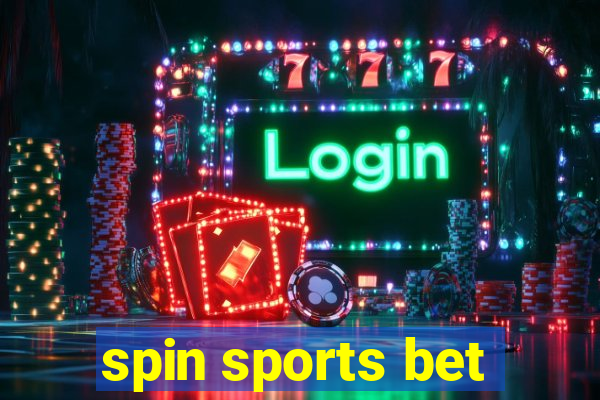 spin sports bet