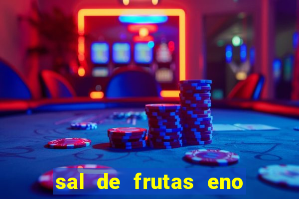 sal de frutas eno com coca cola