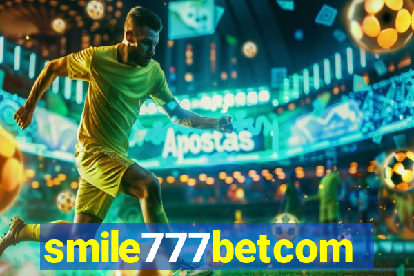 smile777betcom