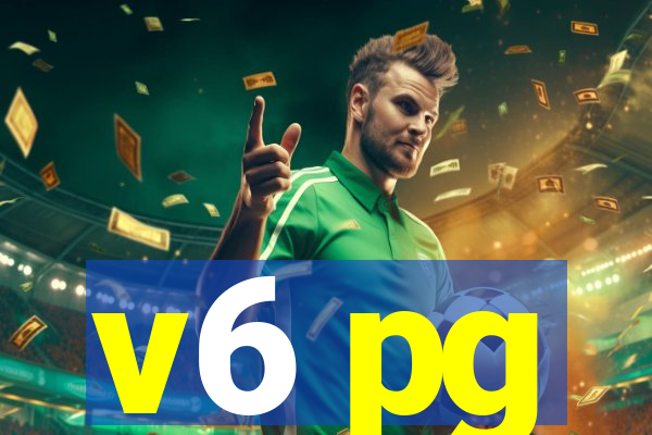 v6 pg