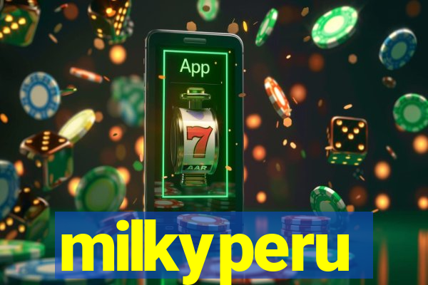 milkyperu