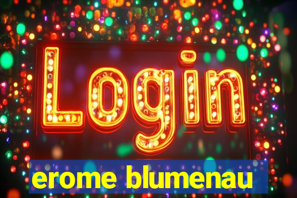 erome blumenau