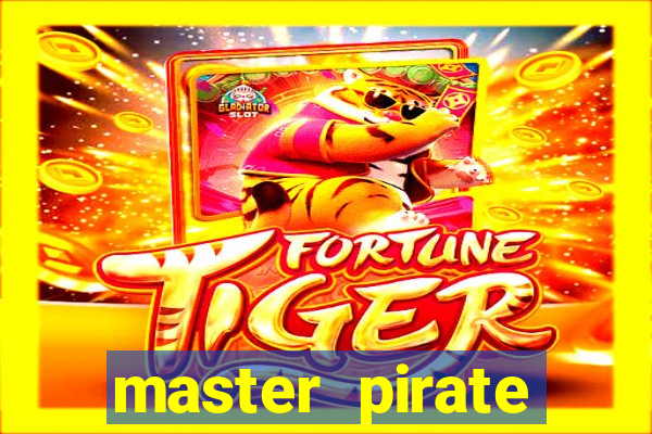 master pirate script pastebin