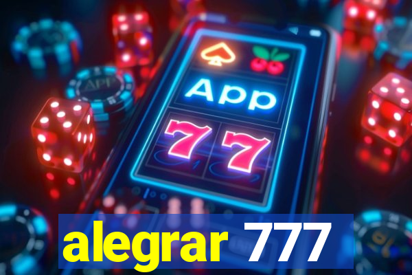 alegrar 777