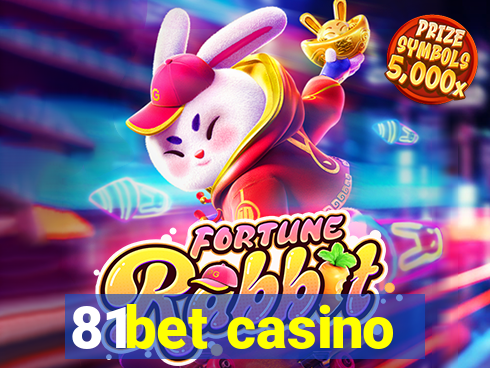 81bet casino