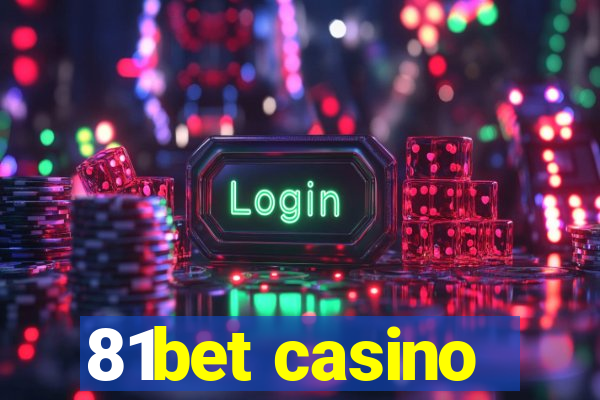81bet casino