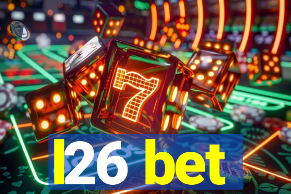 l26 bet