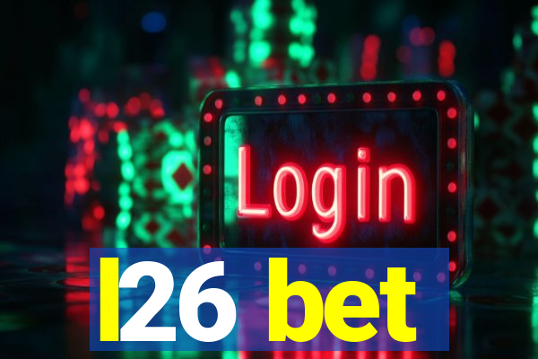 l26 bet