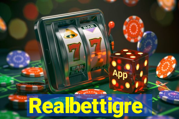 Realbettigre