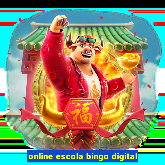 online escola bingo digital
