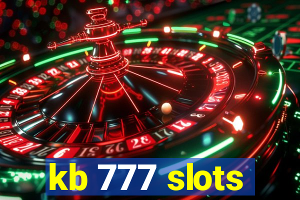 kb 777 slots