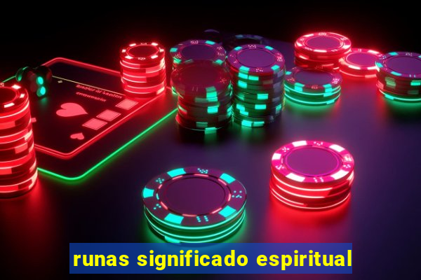 runas significado espiritual