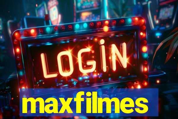 maxfilmes
