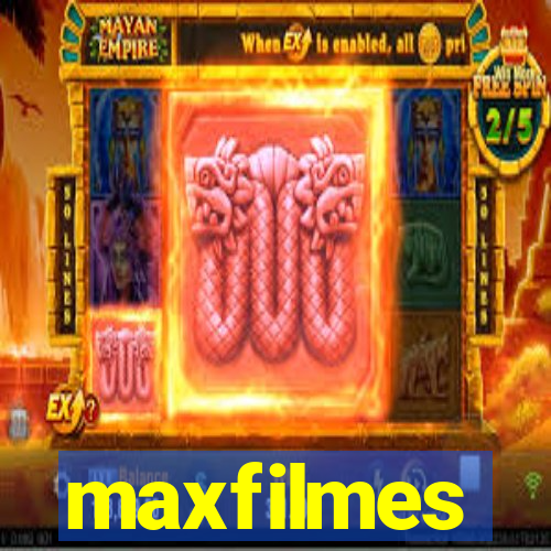 maxfilmes