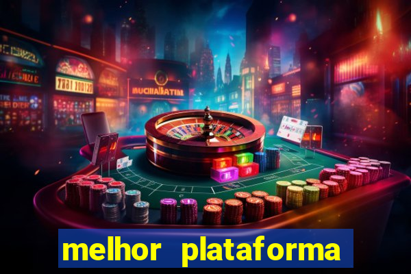 melhor plataforma para jogar de madrugada