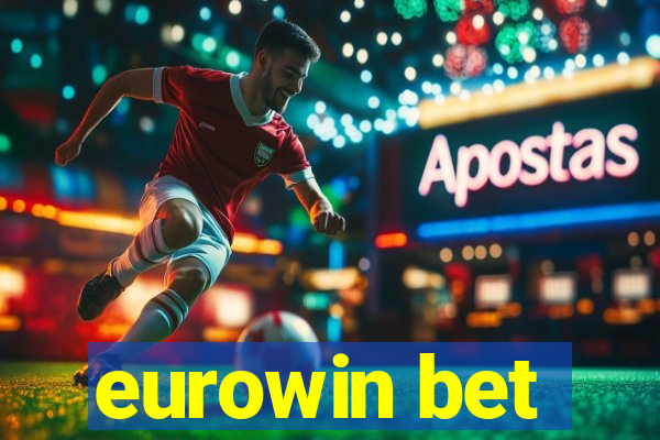 eurowin bet