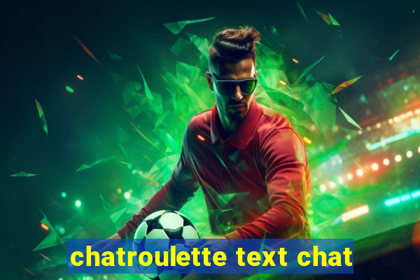 chatroulette text chat