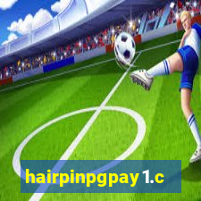 hairpinpgpay1.com