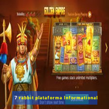 7 rabbit plataforma Informational