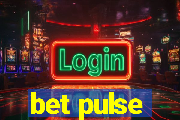 bet pulse