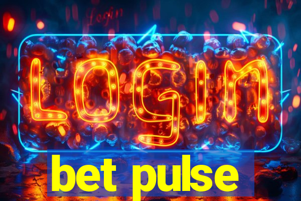 bet pulse