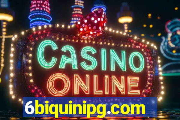 6biquinipg.com