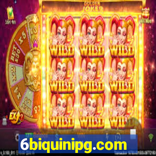 6biquinipg.com