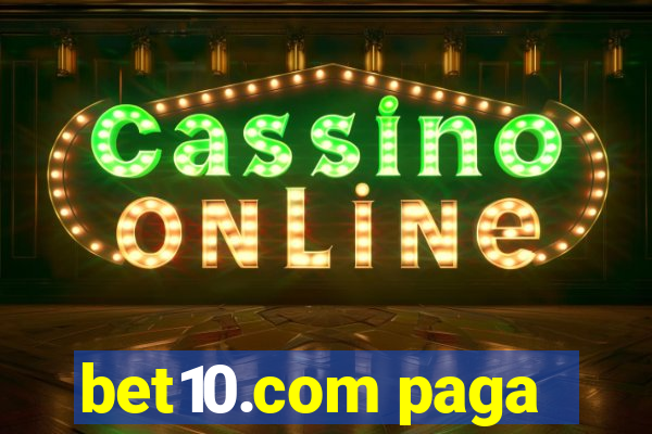 bet10.com paga