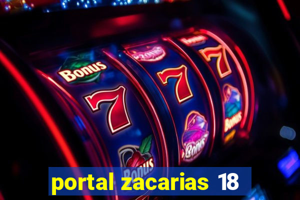 portal zacarias 18
