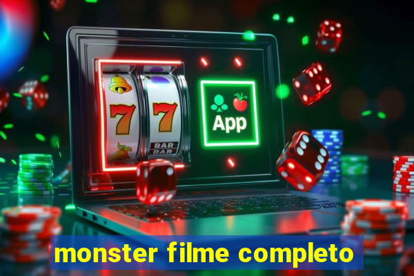 monster filme completo