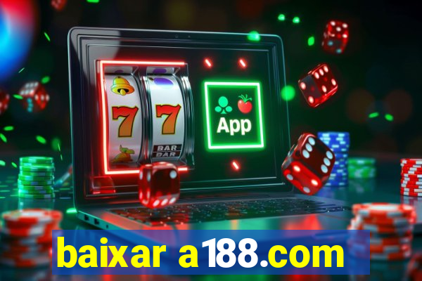 baixar a188.com