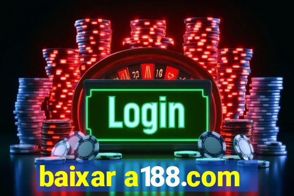 baixar a188.com