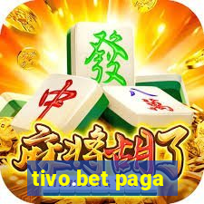 tivo.bet paga