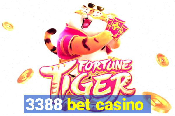 3388 bet casino