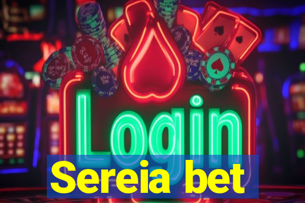 Sereia bet
