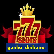 ganhe dinheiro jogando sem depositar