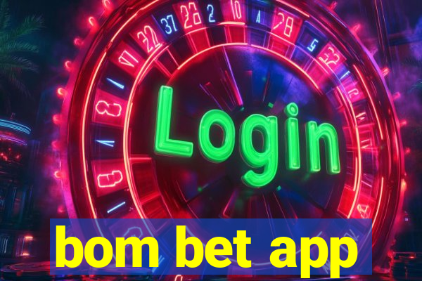 bom bet app