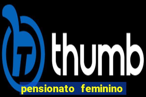 pensionato feminino botafogo rj