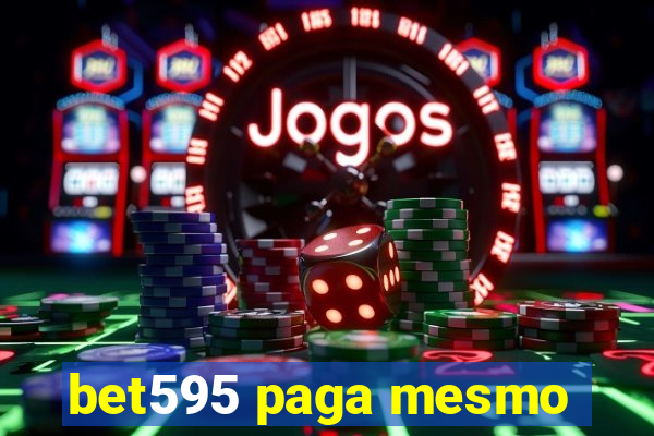 bet595 paga mesmo