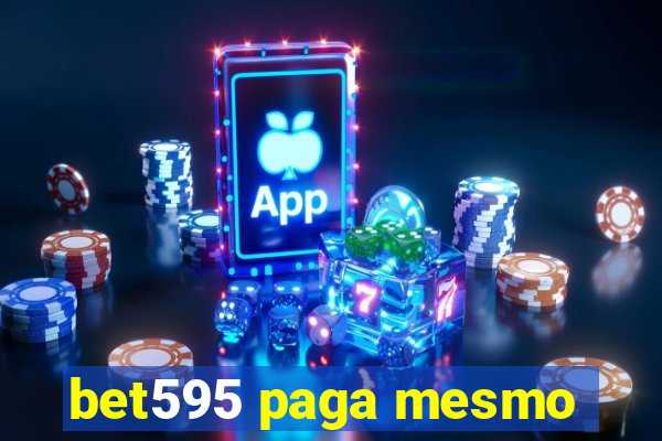 bet595 paga mesmo