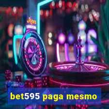 bet595 paga mesmo