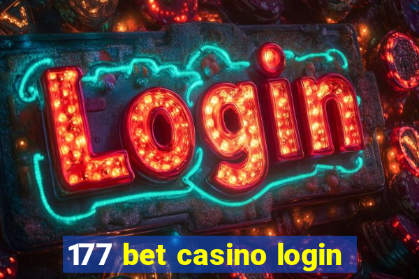 177 bet casino login
