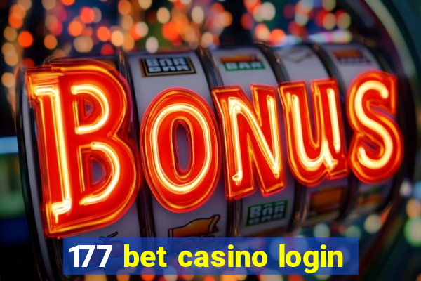 177 bet casino login