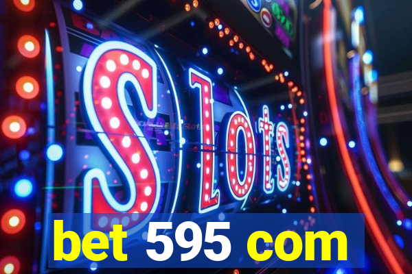 bet 595 com