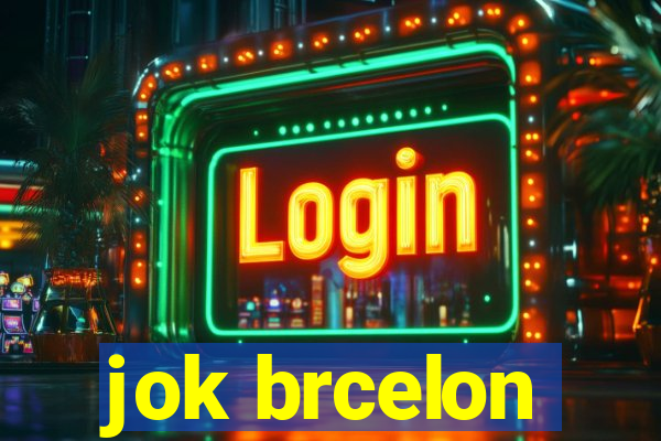 jok brcelon