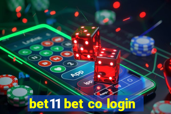 bet11 bet co login