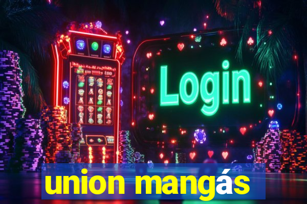union mangás