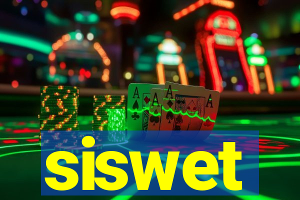 siswet