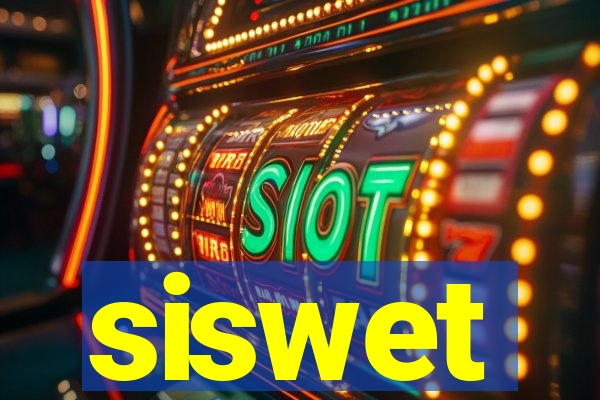 siswet